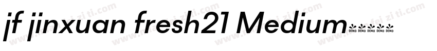 jf jinxuan fresh21 Medium字体转换